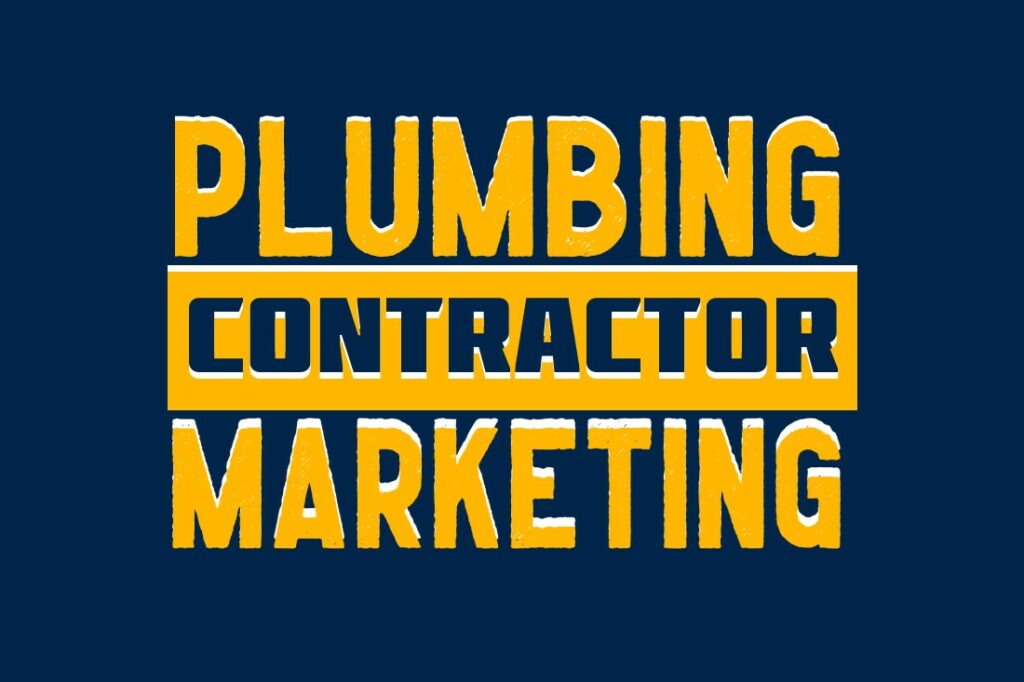 Plumbing Contractor Marketing Services