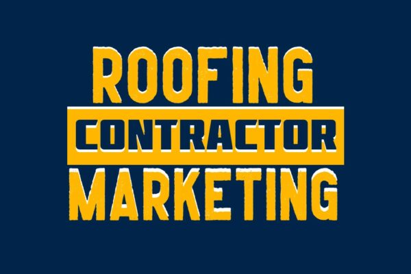 Roofing Contractor Marketing Services